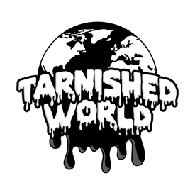 TARNISHED WORLD